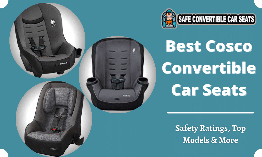Cosco Car Seats: Top Picks for Safety & Comfort
