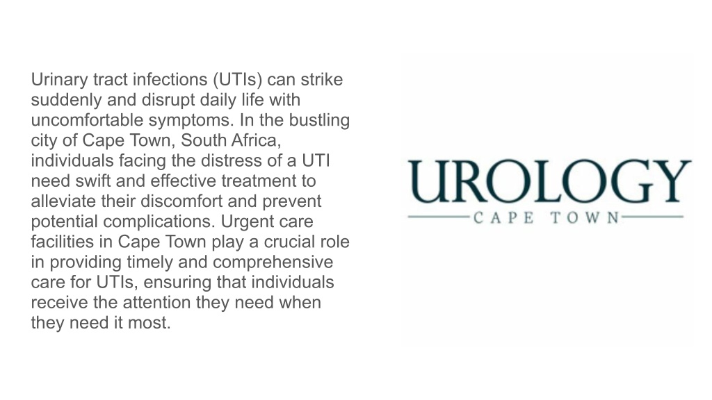 Ppt Urgent Care Urinary Tract Infection Treatment In Cape Town Ppt Urgent Care Urinary Tract Infection Treatment In Cape Town